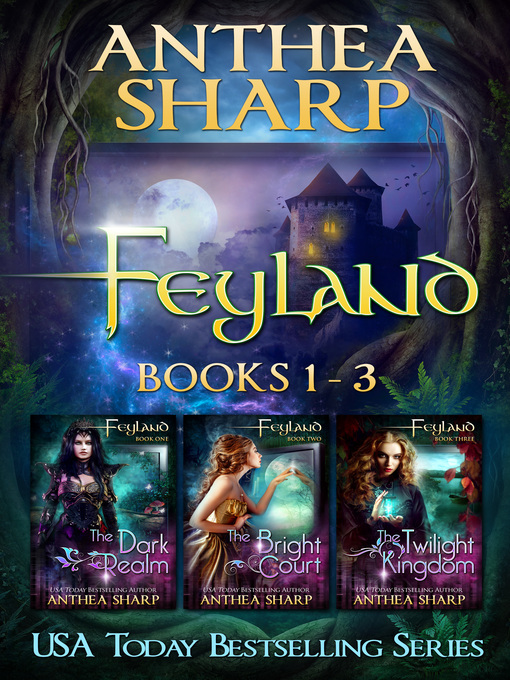Title details for Feyland by Anthea Sharp - Available
